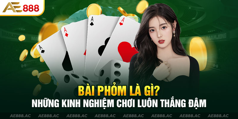 Bài phỏm là gì