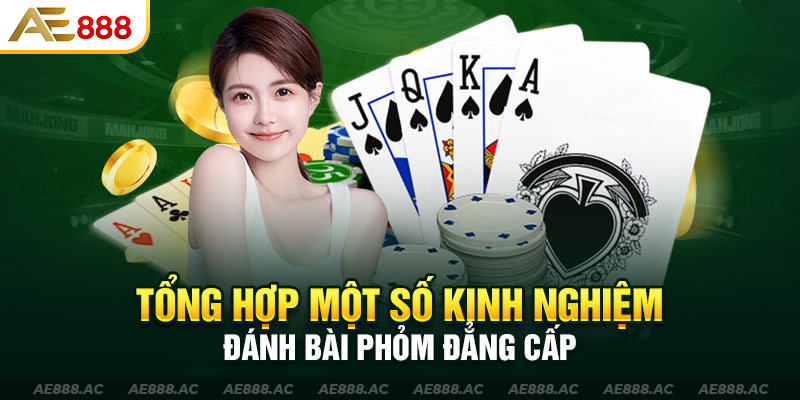 Kinh nghiệm bài phỏm